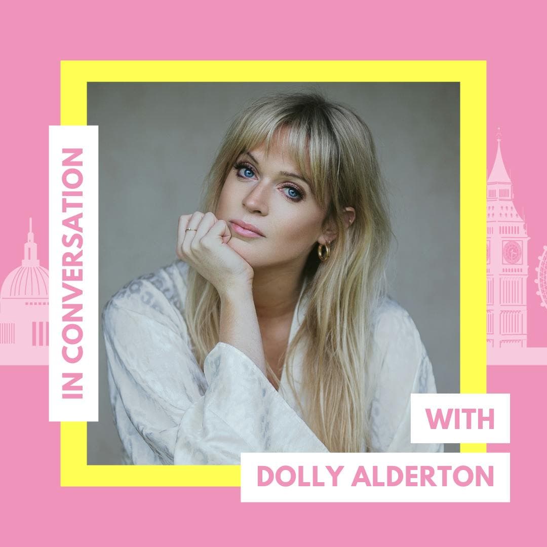 IN CONVERSATION: Dolly Alderton artwork