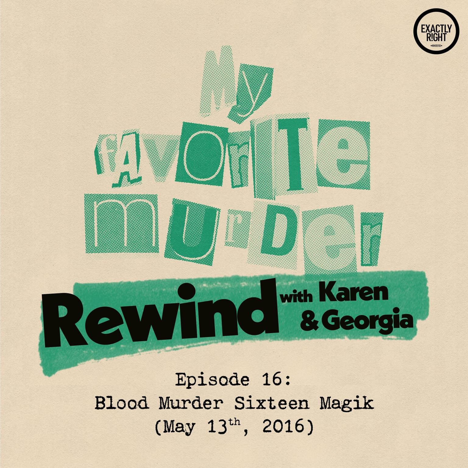 Rewind with Karen & Georgia - 16: Blood Murder Sixteen Magic artwork