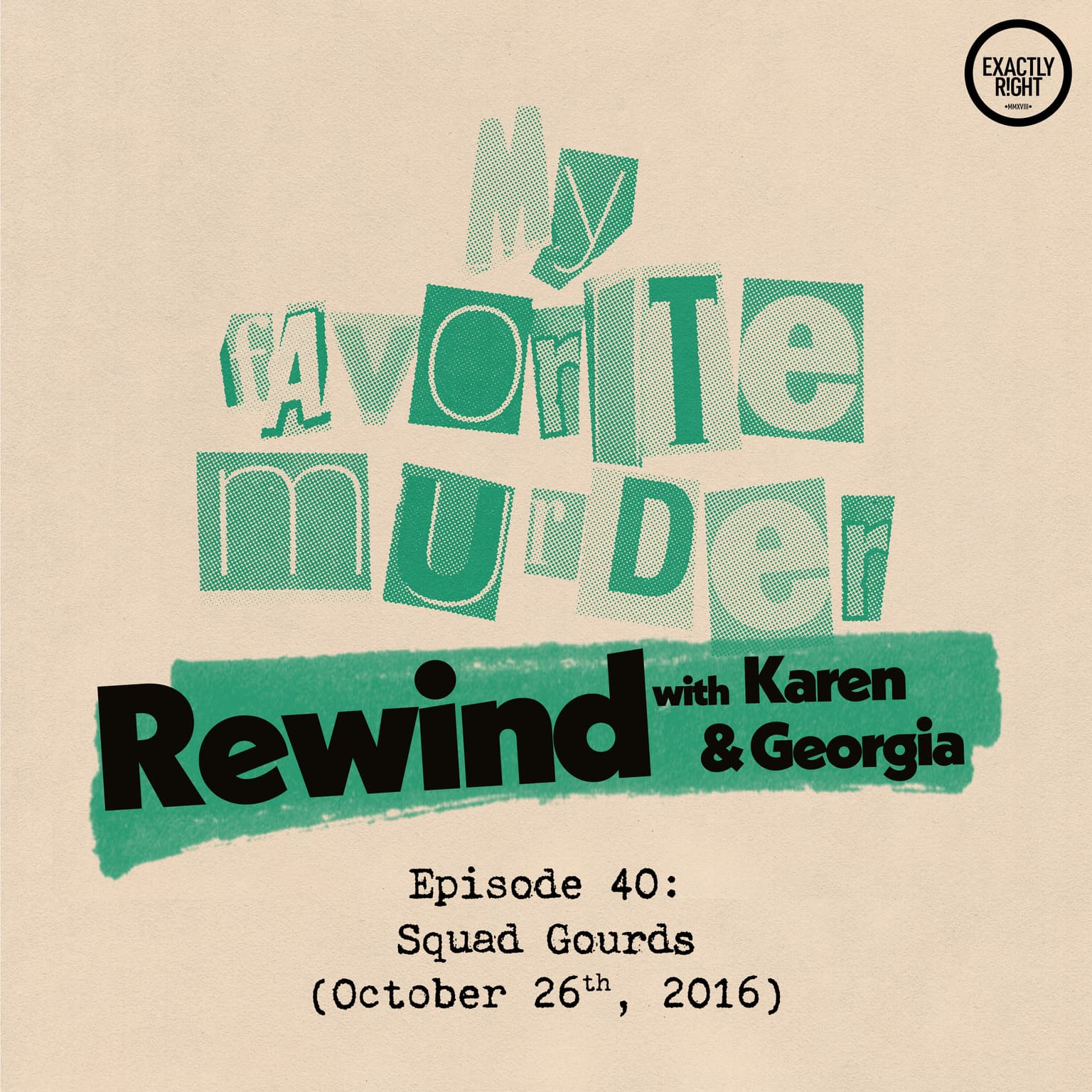 Rewind with Karen & Georgia - 40: Squad Gourds artwork