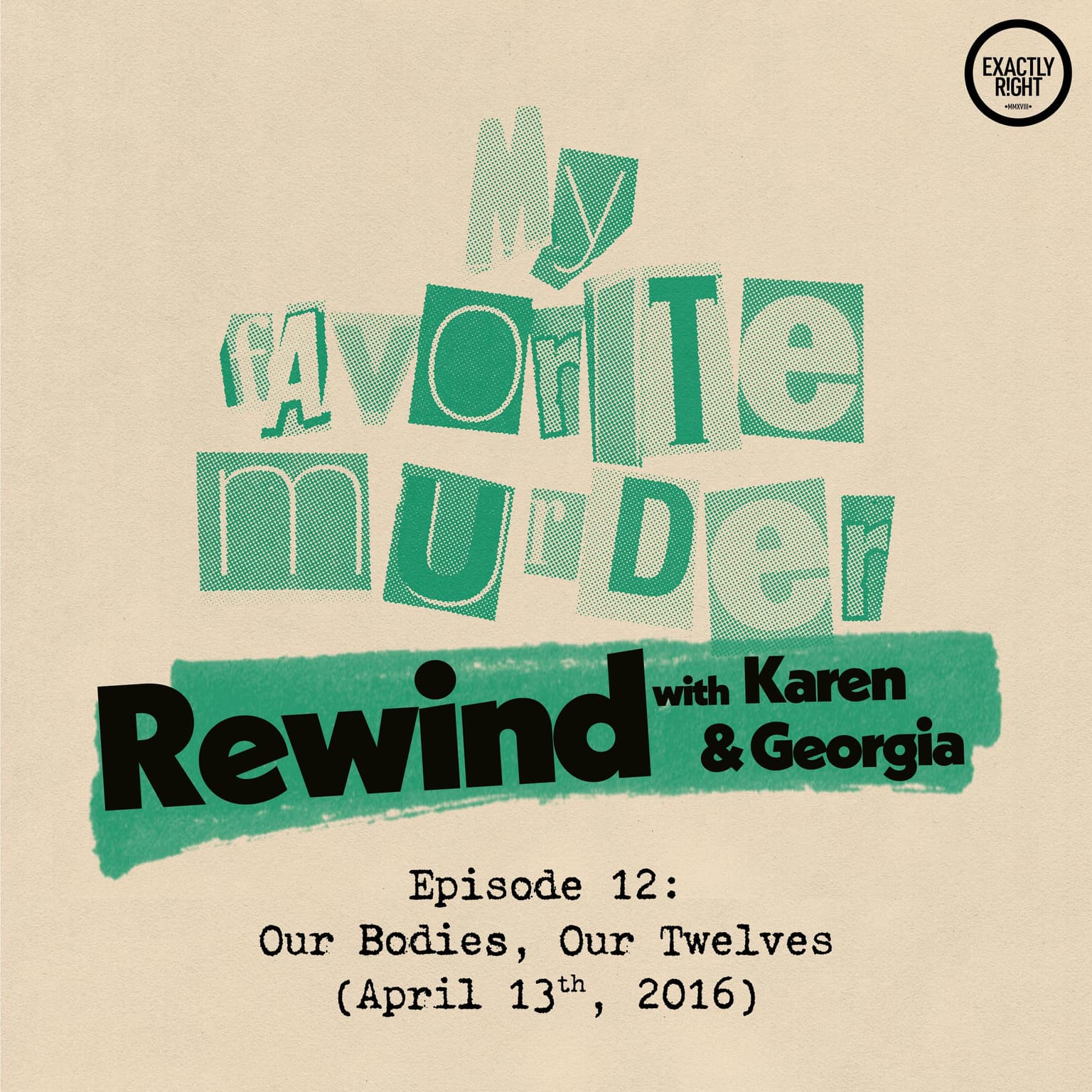 Rewind with Karen & Georgia - 12: Our Bodies, Our Twelves artwork