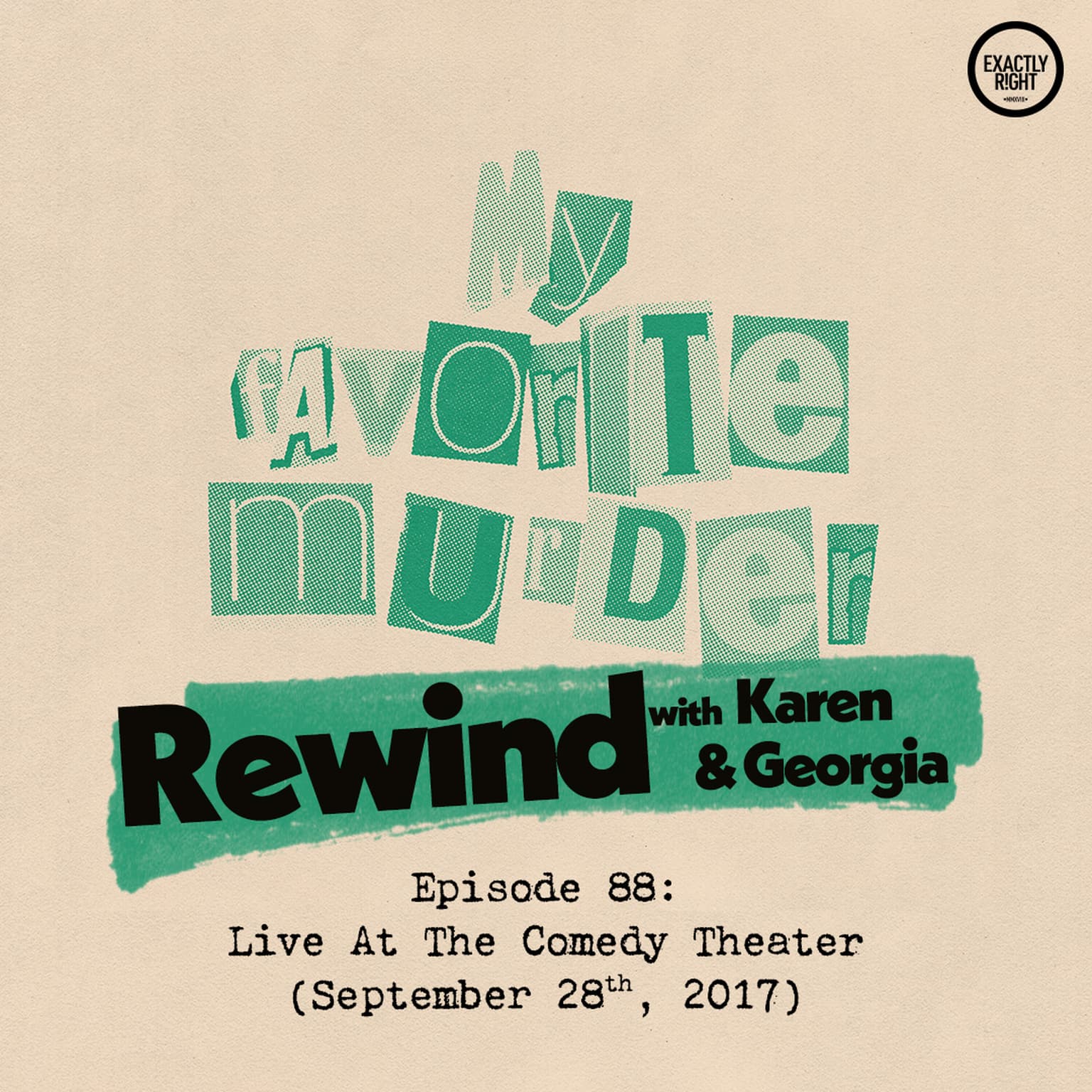 Rewind with Karen & Georgia - 88: Live at the Comedy Theatre artwork
