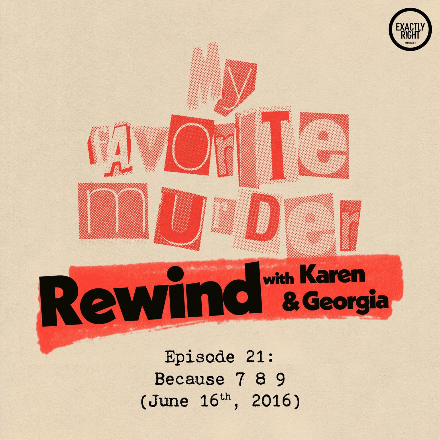 Rewind with Karen & Georgia - 21: Because 7 8 9 artwork