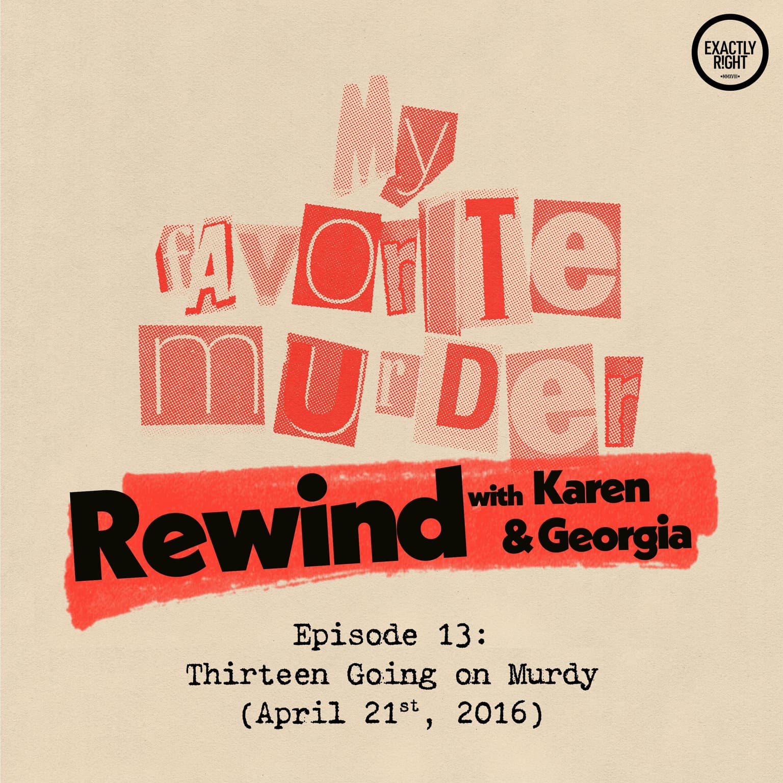 Rewind with Karen & Georgia - 13: Thirteen Going on Murdy artwork