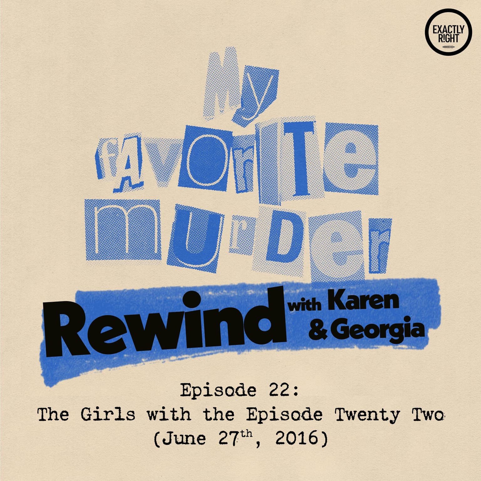Rewind with Karen & Georgia - 22: The Girls with the Episode Twenty Two artwork