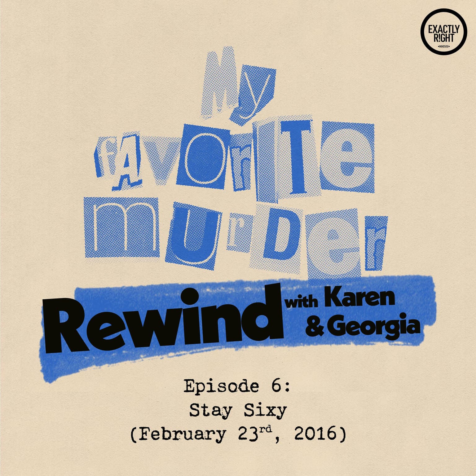 Rewind with Karen & Georgia - 6: Stay Sixy artwork