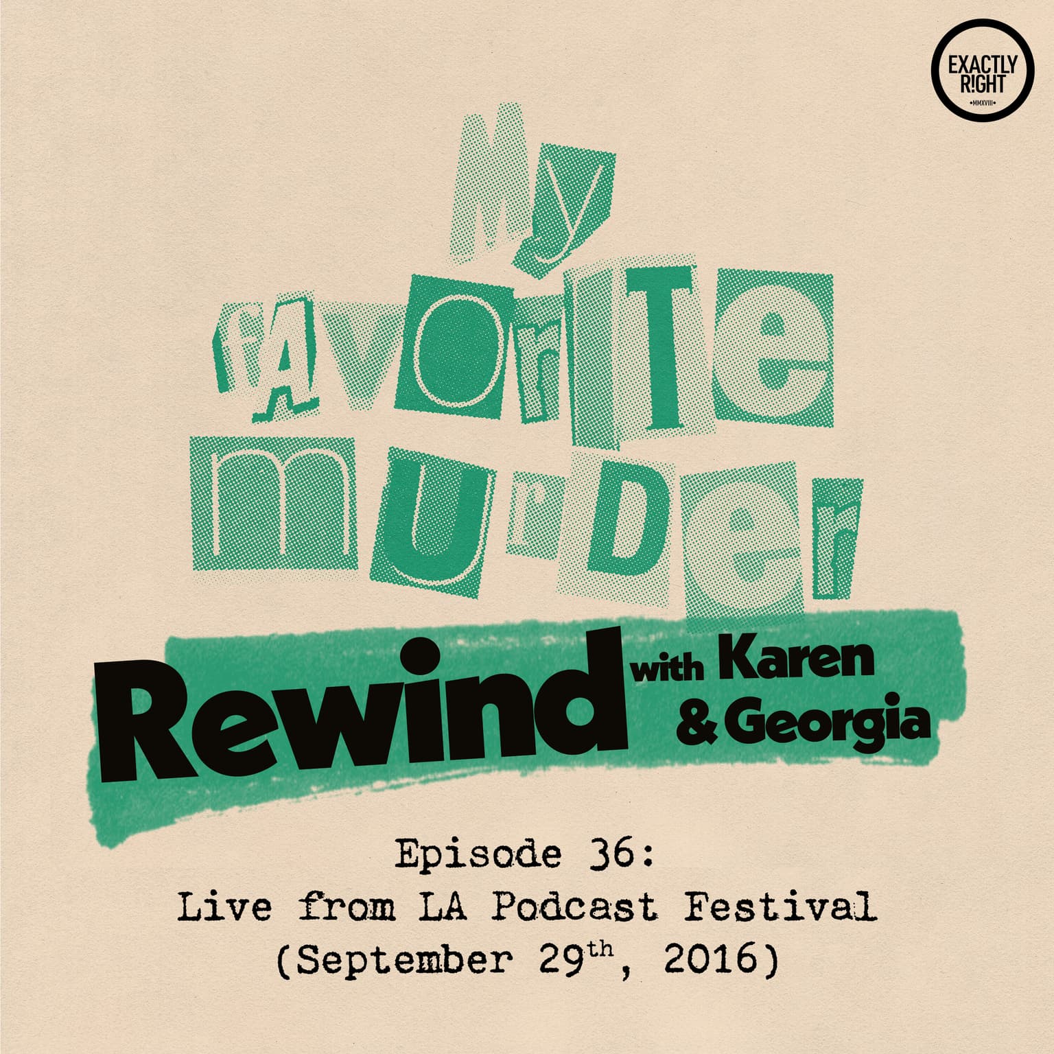 Rewind with Karen & Georgia - 36: Live from LA Podcast Festival artwork