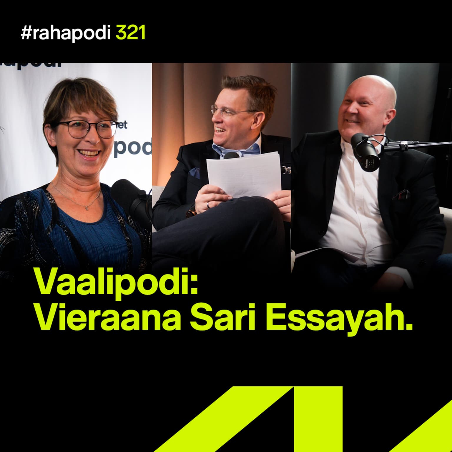 Vaalipodi: Vieraana Sari Essayah | #rahapodi 321 artwork