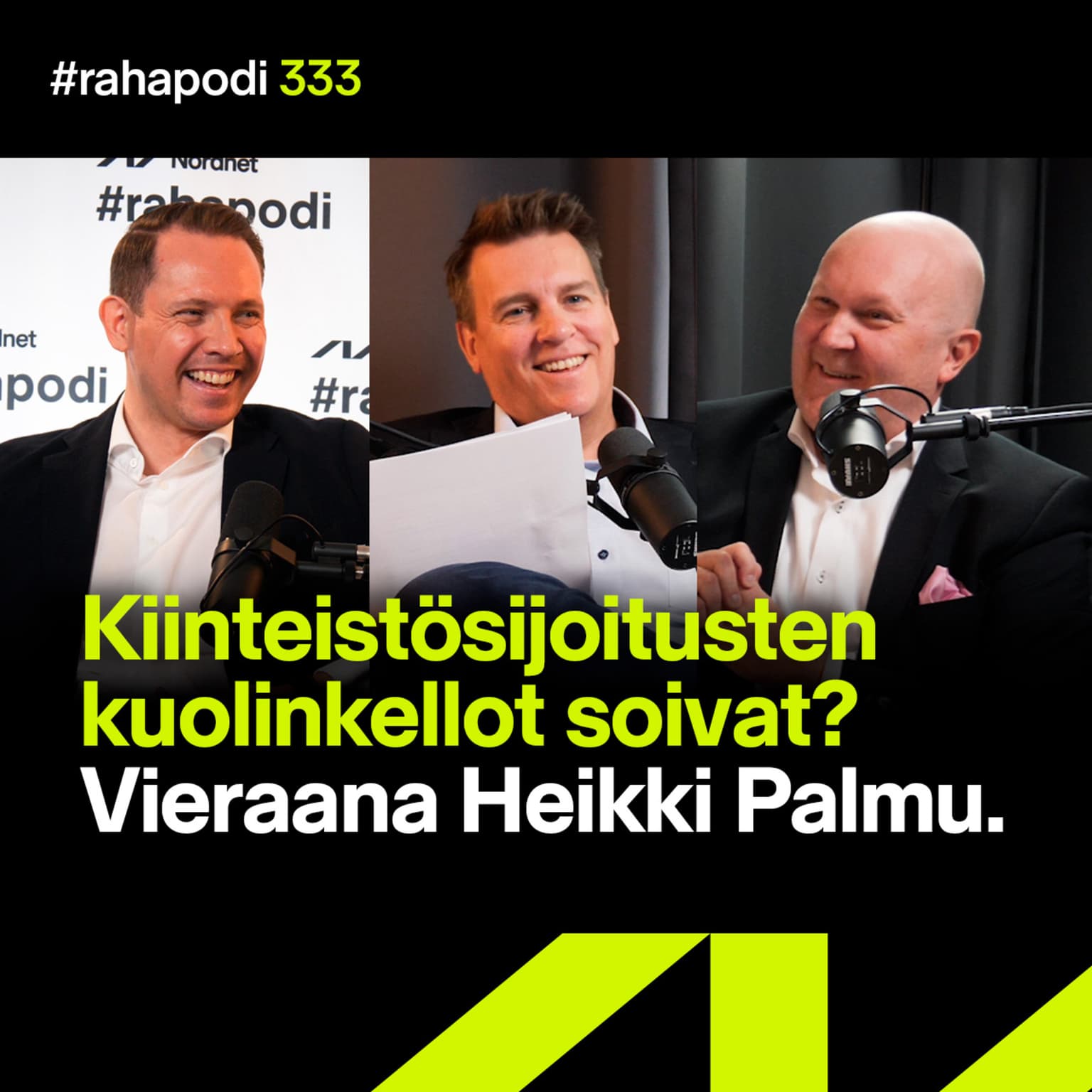Kiinteistösijoitusten kuolinkellot soivat? Vieraana Heikki Palmu | #rahapodi 333 artwork