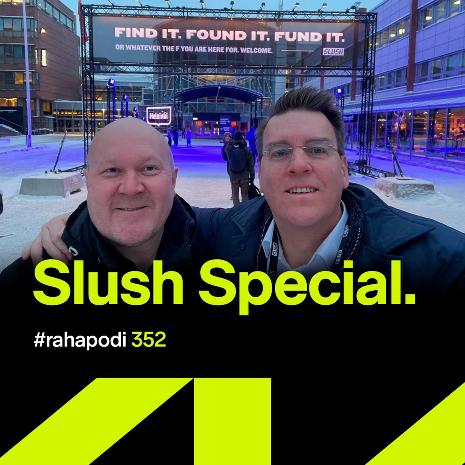 Slush Special | #rahapodi 352 artwork