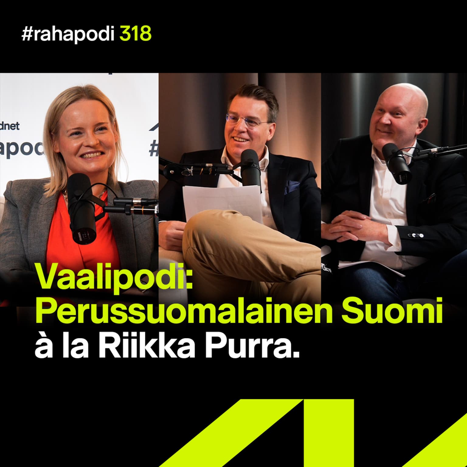 Vaalipodi: Perussuomalainen Suomi à la Riikka Purra | #rahapodi 318 artwork