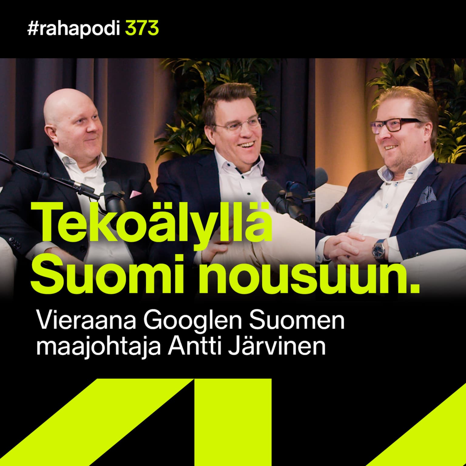 Tekoälyllä Suomi nousuun – vieraana Antti Järvinen, Google | #rahapodi 373 artwork