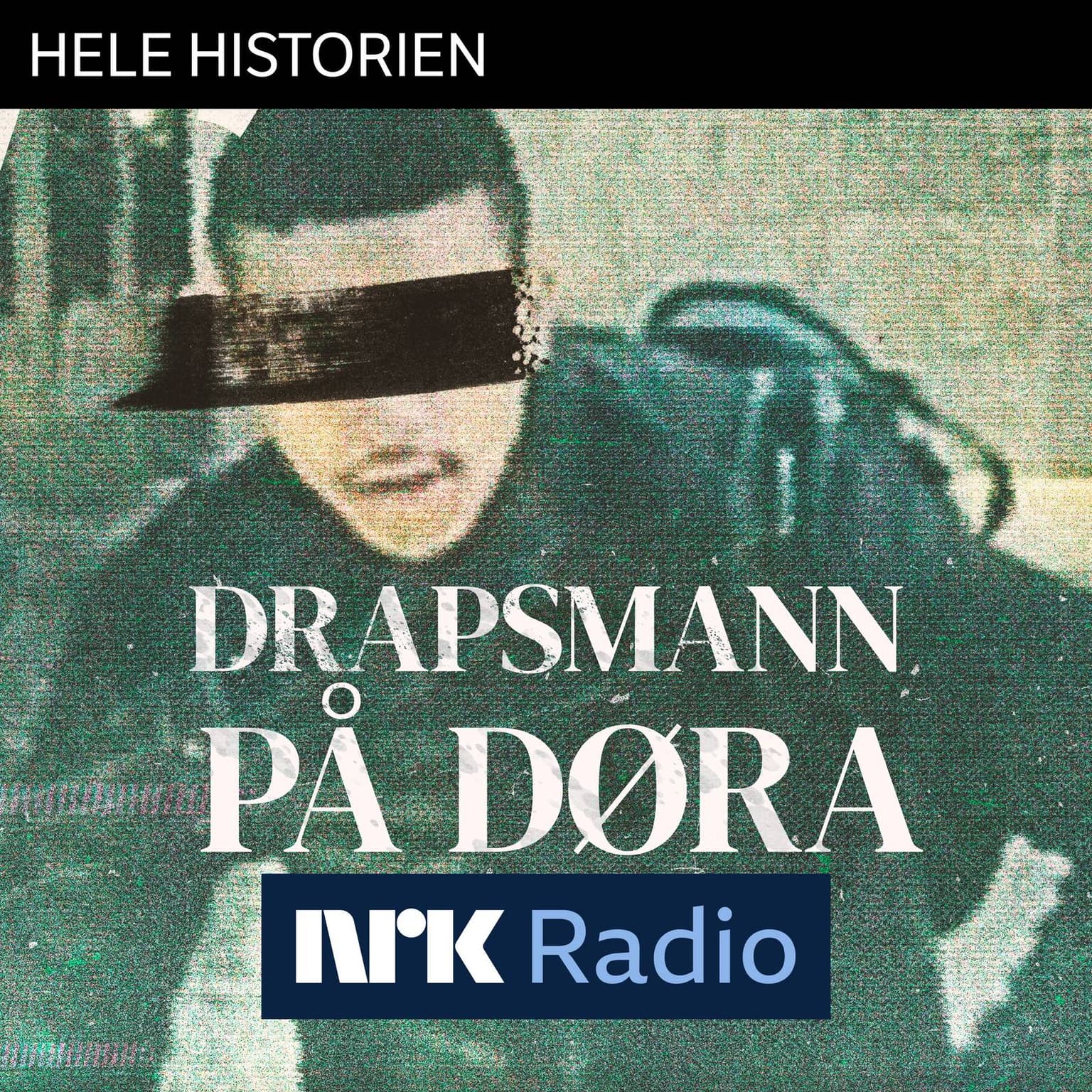 I NRK Radio: Drapsmann på døra artwork