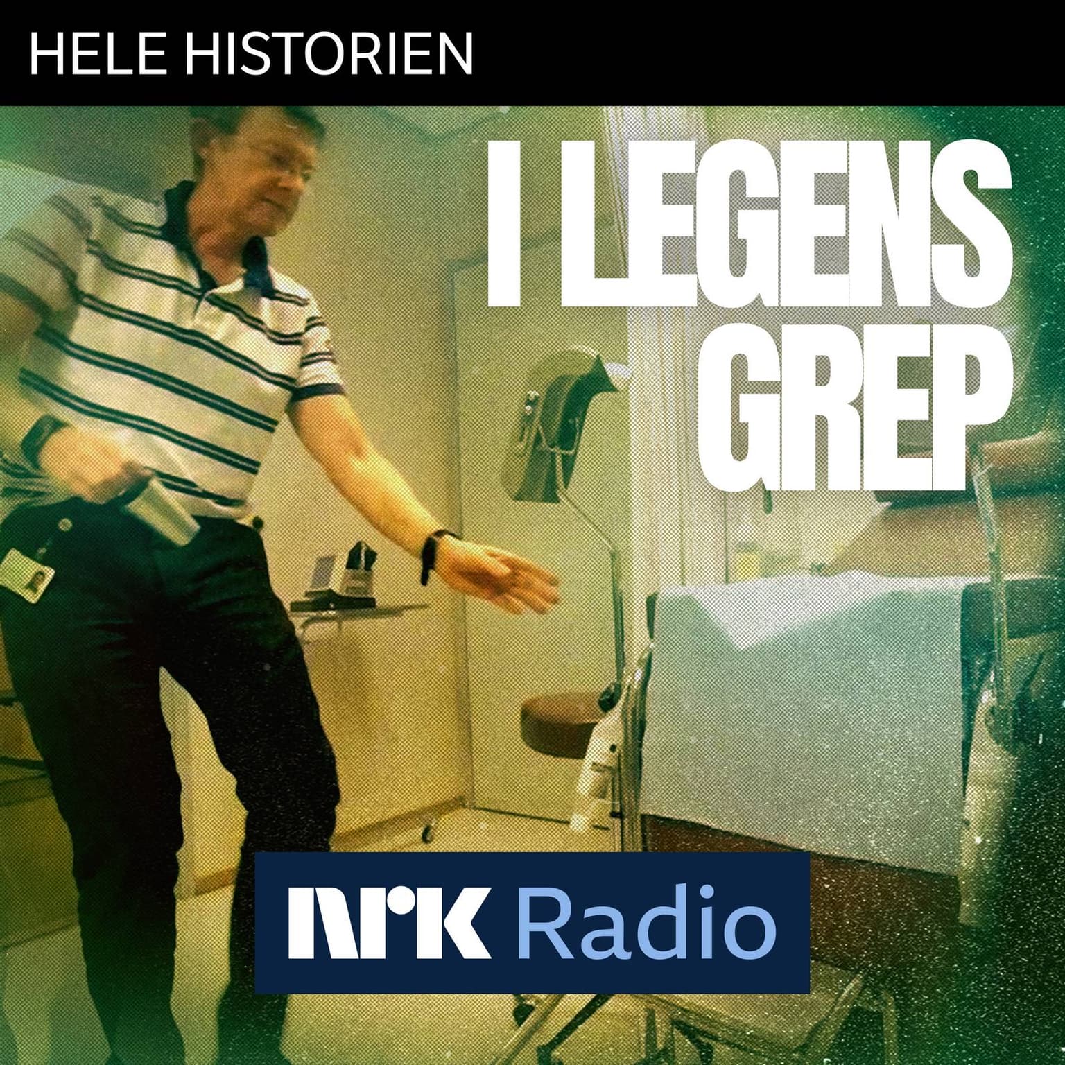 I NRK Radio: I legens grep artwork