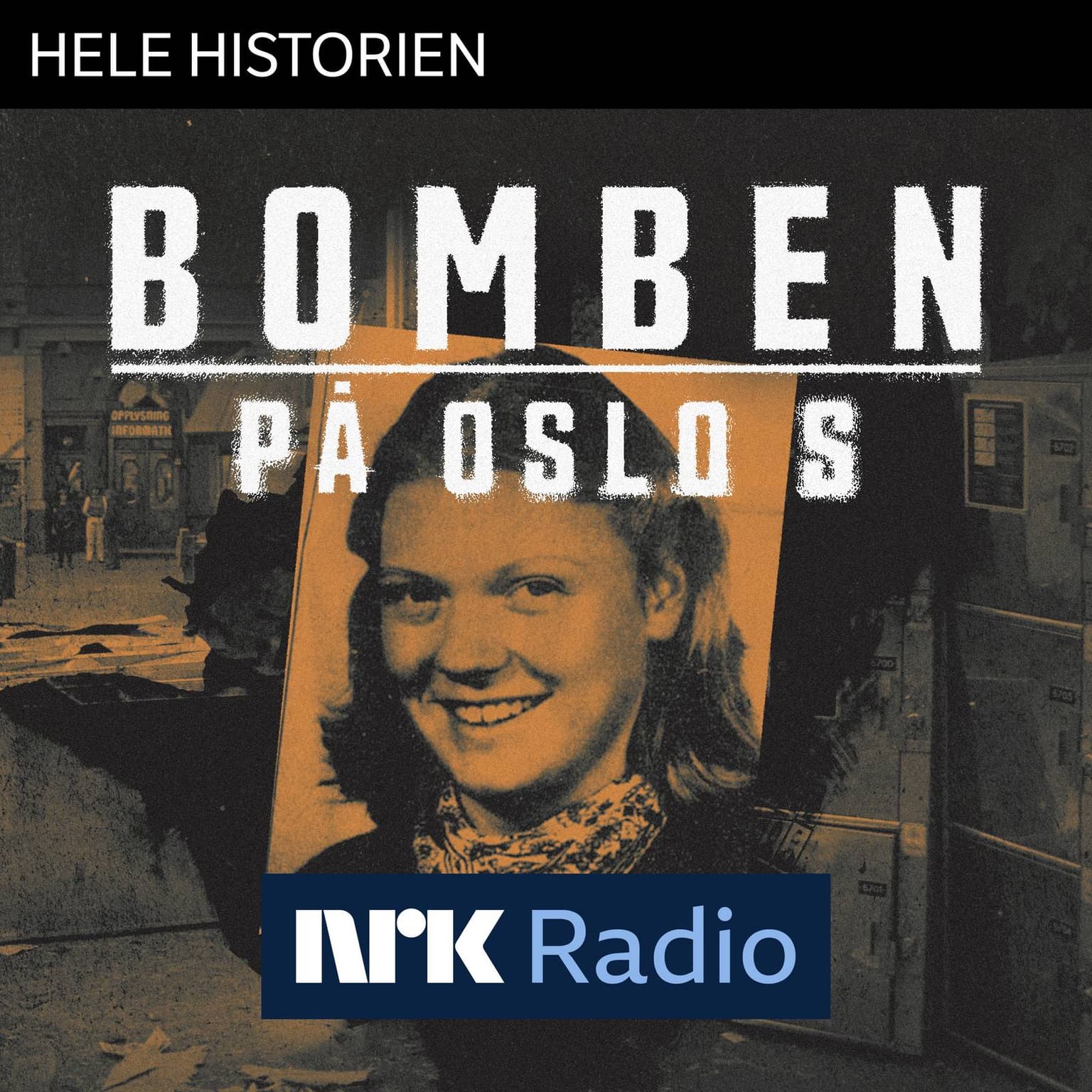 I NRK Radio: Bomben på Oslo S artwork