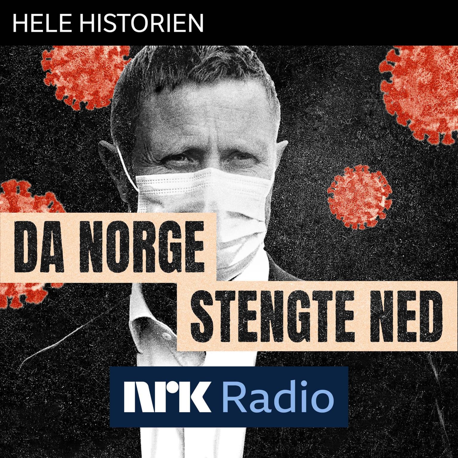 I NRK Radio: Da Norge stengte ned artwork