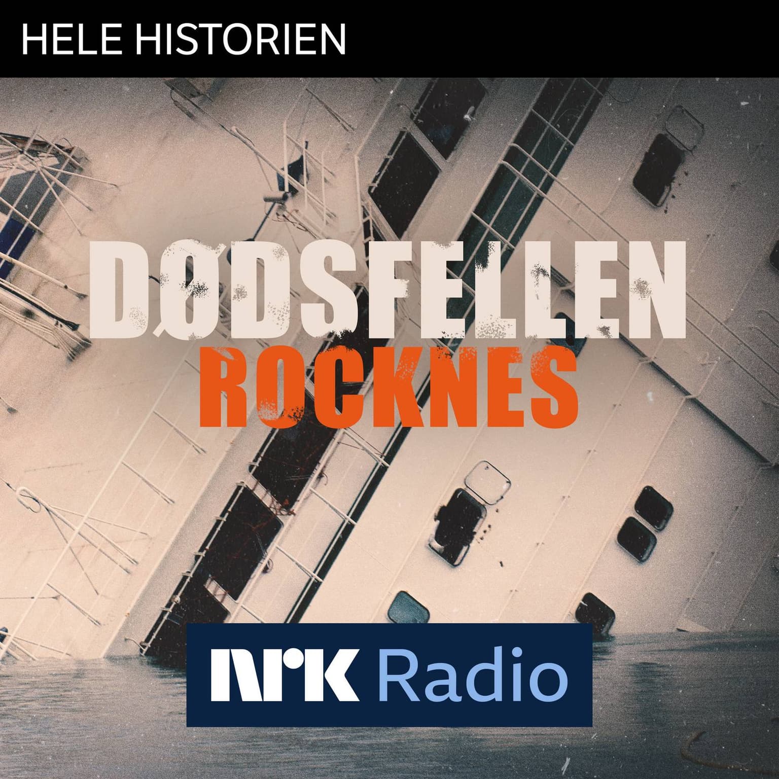 I NRK Radio: Dødsfellen Rocknes artwork