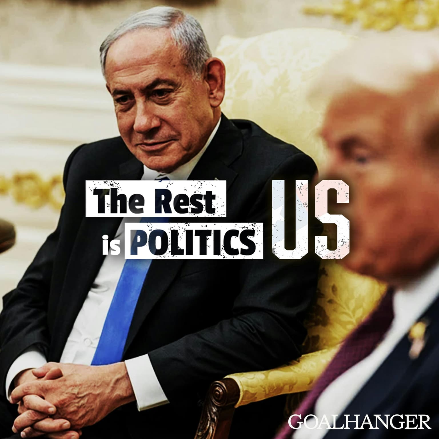 194. Trump Vs Netanyahu: Who’s Calling The Shots? artwork
