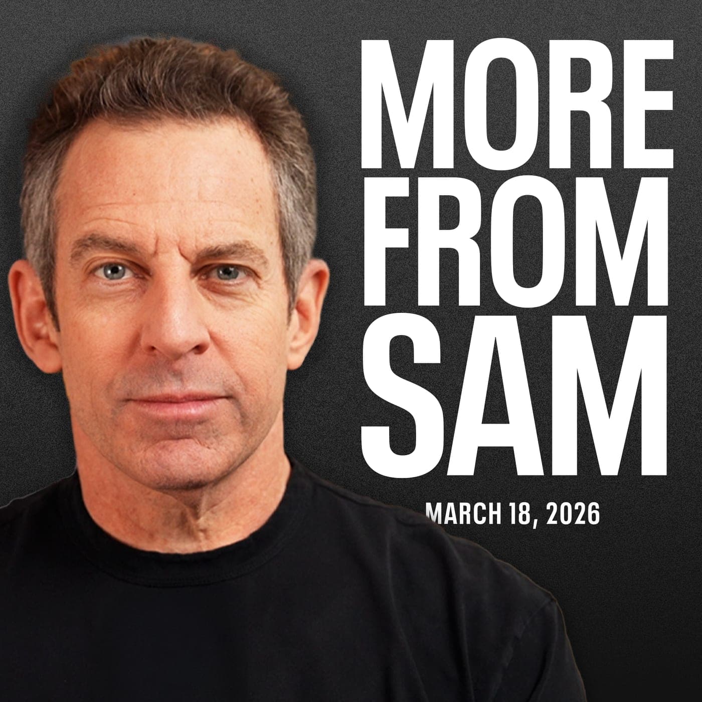#465 — More From Sam: Iran, Jihadism, Conspiracism, AI Disruption, the Manosphere, and More artwork