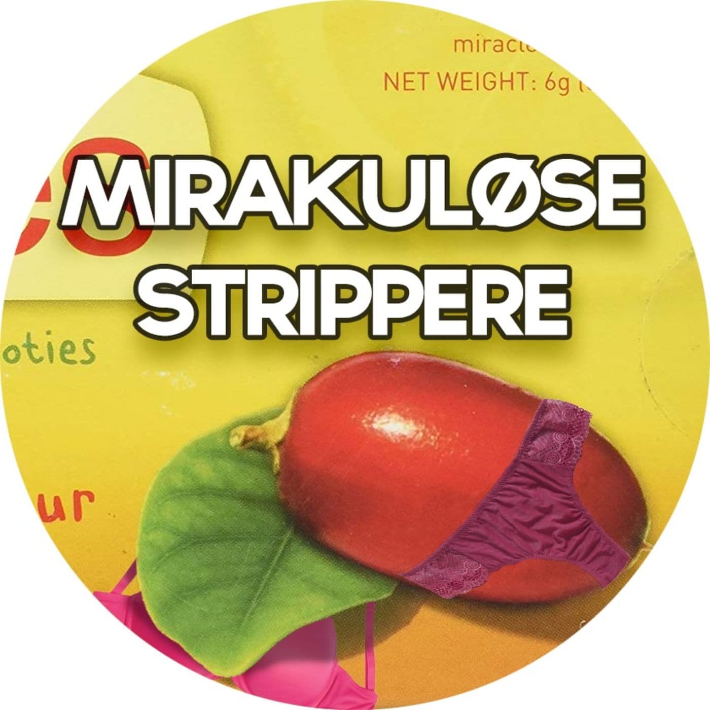 #2.03: Mirakuløse Strippere artwork