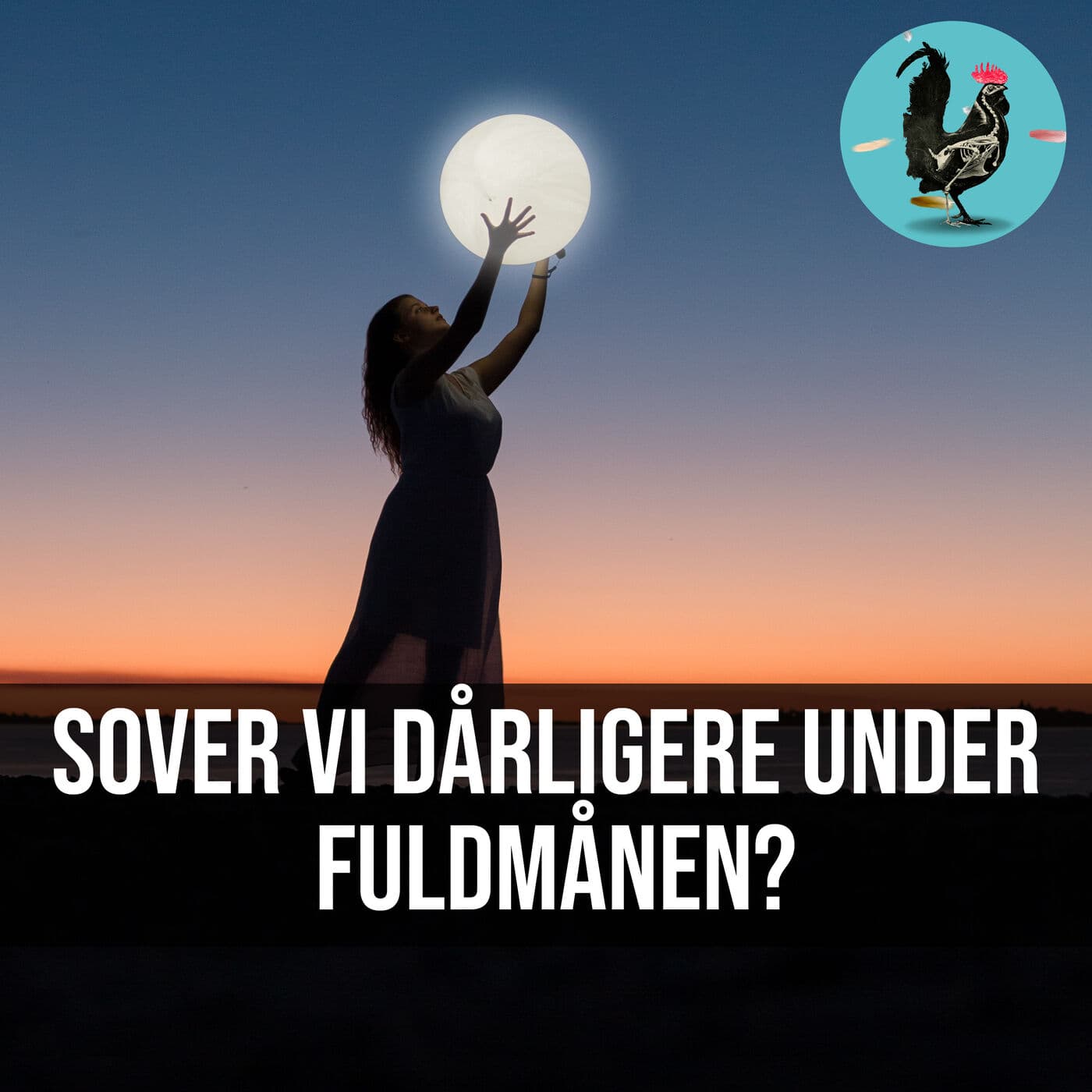 #057: Fuldmånen fucker med os artwork