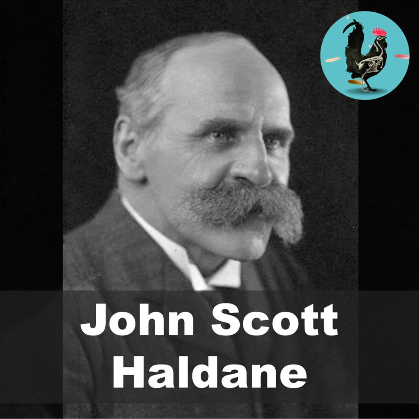 #144: John Scott Haldane Senior artwork