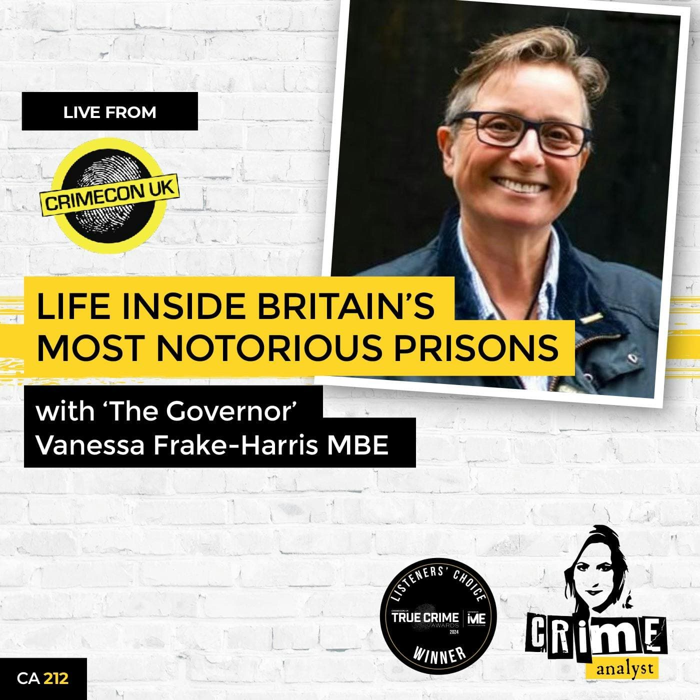 Ep 212: Live from CrimeCon UK: Inside Britain’s Most Notorious Prisons with “The Governor” Vanessa Frake-Harris MBE artwork