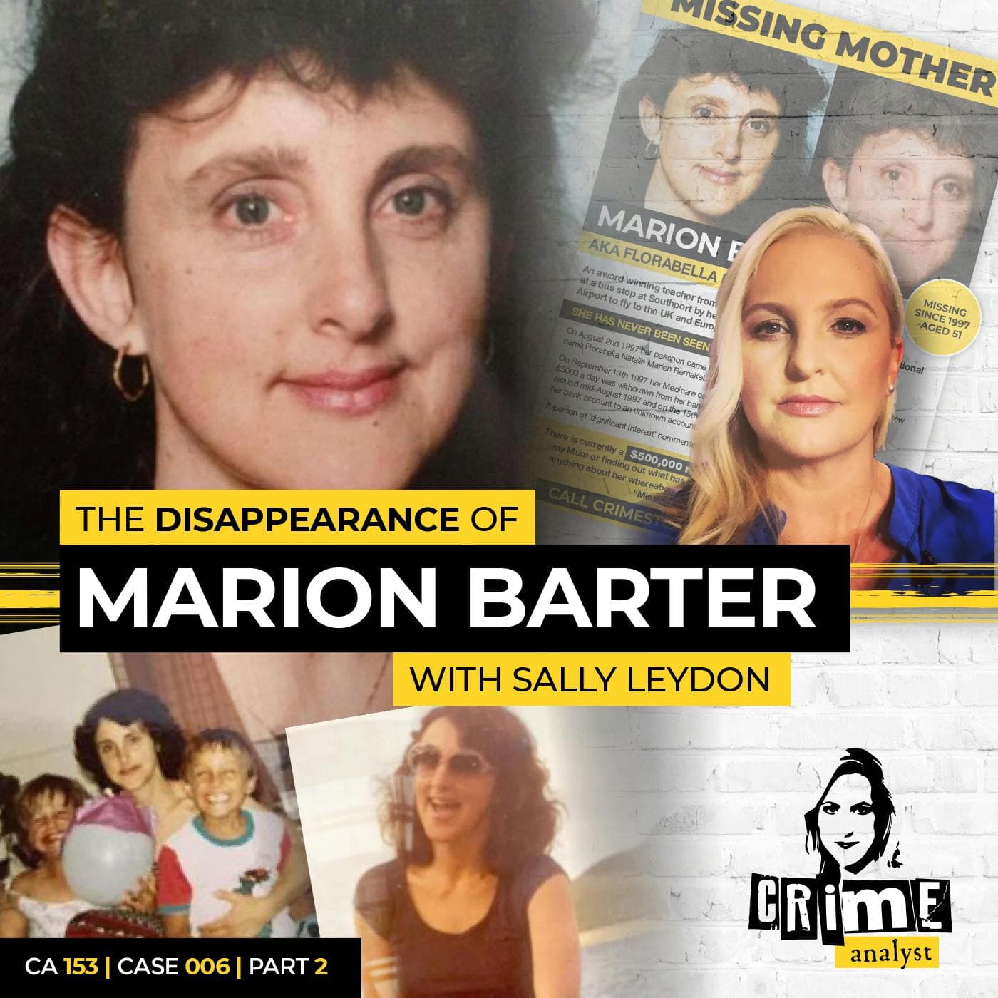 Ep 153: The Disappearance of Marion Barter with Sally Leydon, Part 2 artwork