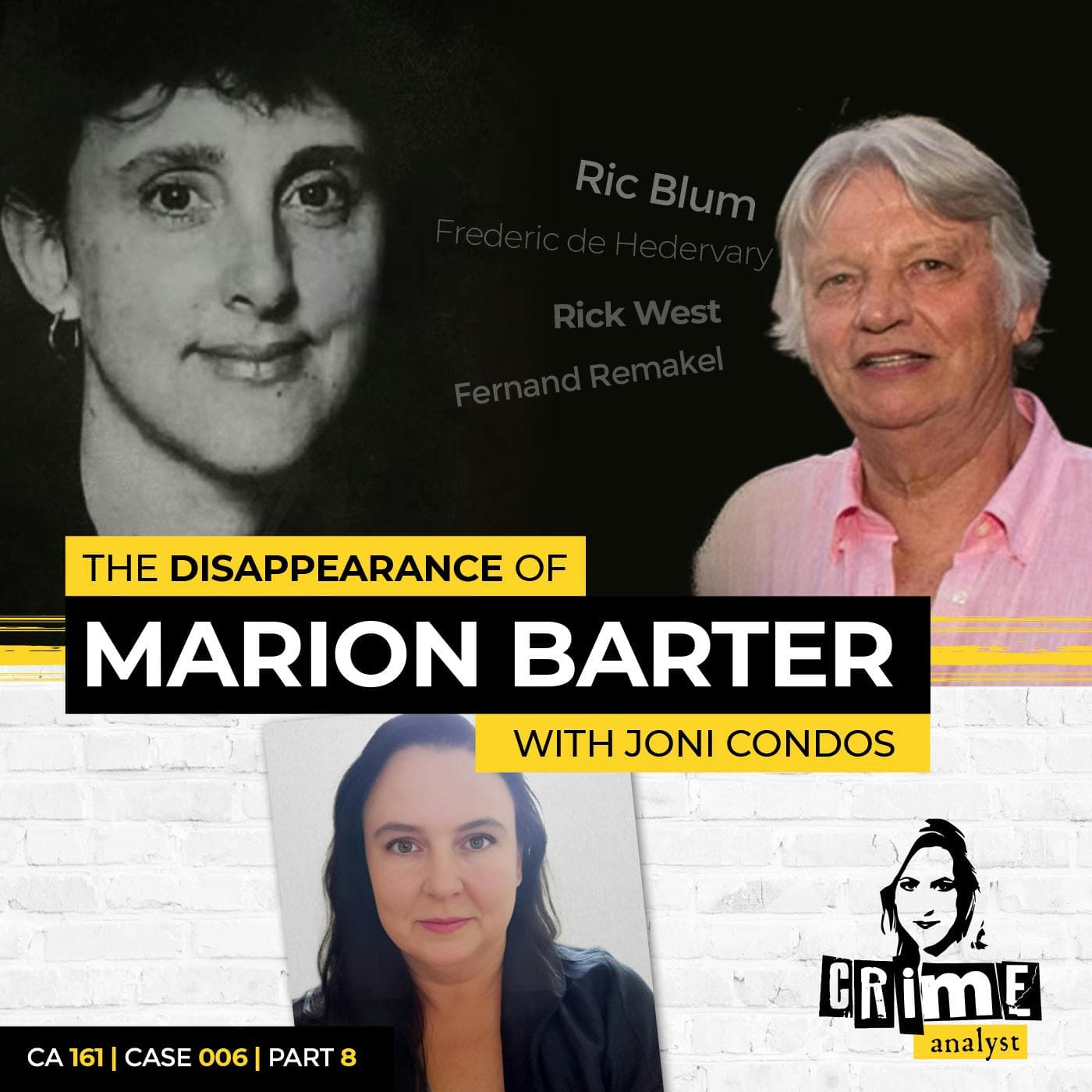 Ep 161: The Disappearance of Marion Barter with Joni Condos, Part 8 artwork