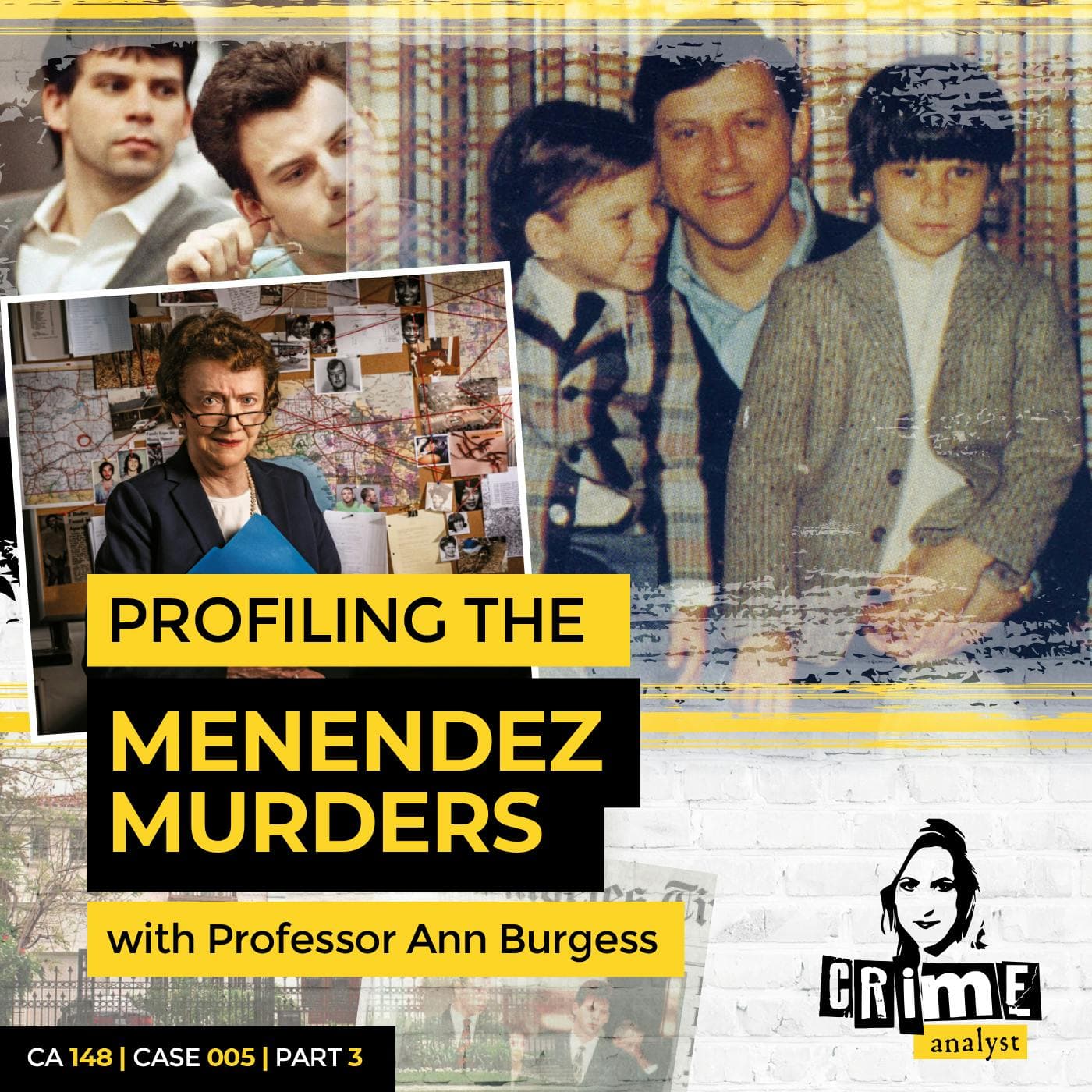Ep 148: Profiling the Menendez Murders with Professor Ann Burgess, Part 3 artwork