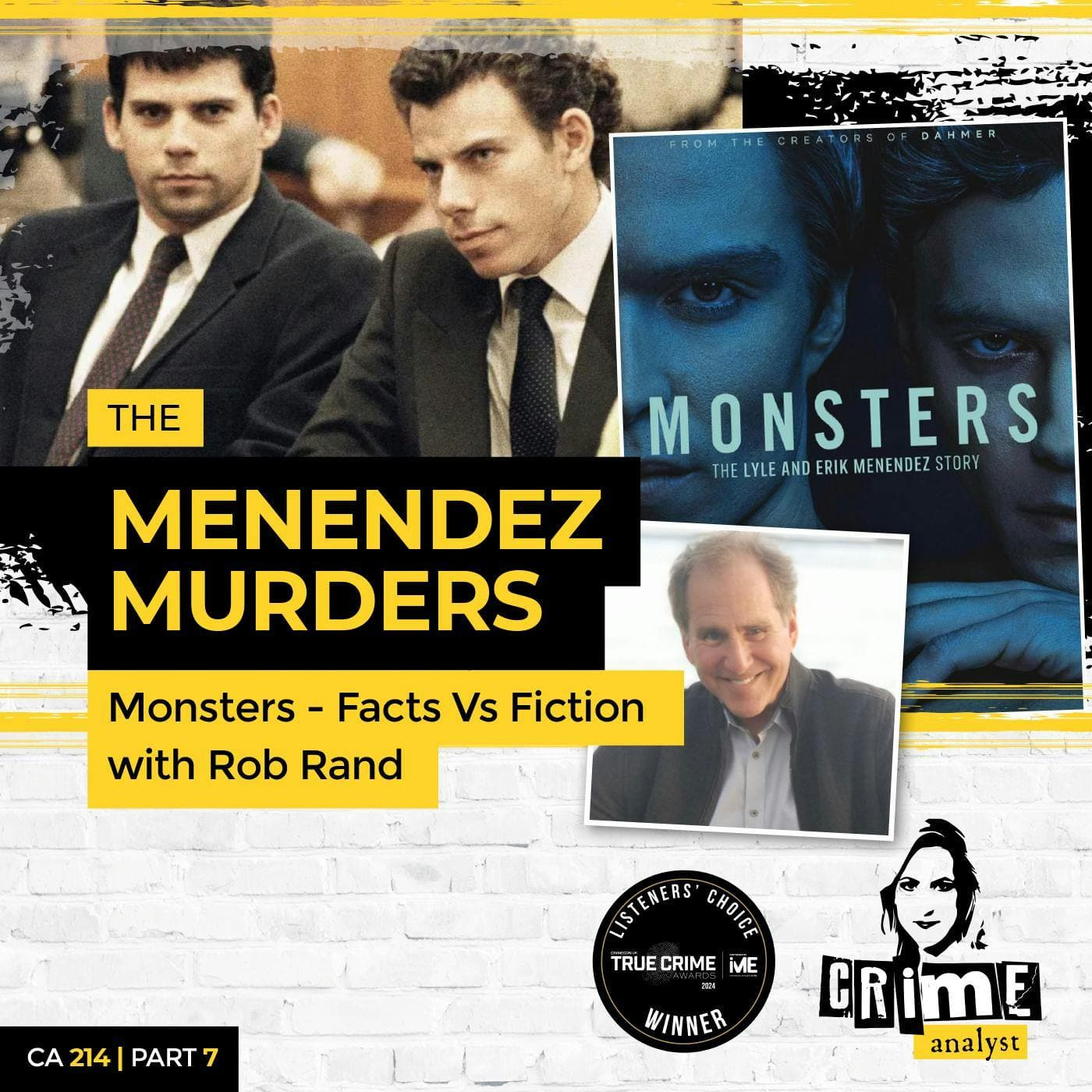 Ep 214: The Menendez Murders: Monsters – Facts vs Fiction with Robert Rand, Part 7 artwork