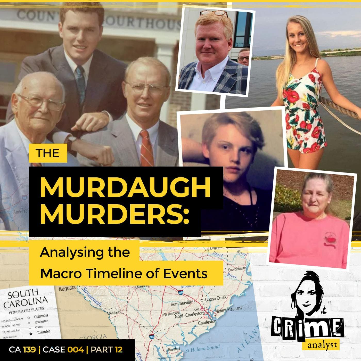 Ep 139: The Murdaugh Murders: Analysing the Macro Timeline of Events, Part 12 artwork