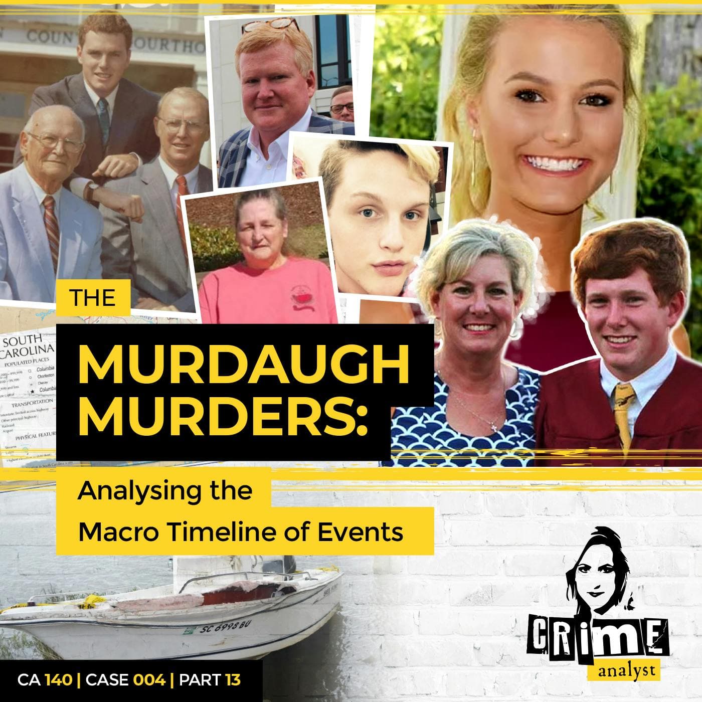 Ep 140: The Murdaugh Murders: Analysing the Macro Timeline of Events, Part 13 artwork