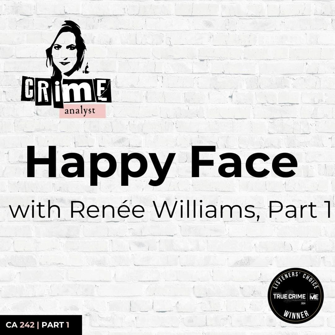 Ep 242: Happy Face with Renée Williams, Part 1 artwork