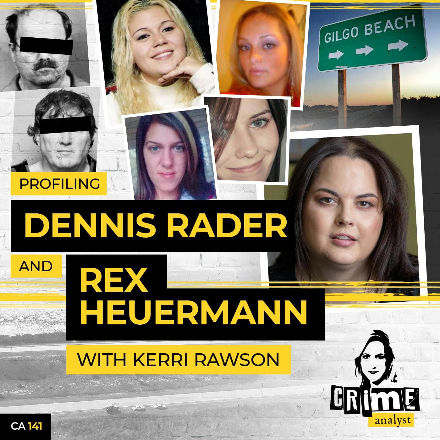 Ep 141: Profiling Dennis Rader and Rex Heuermann with Kerri Rawson artwork