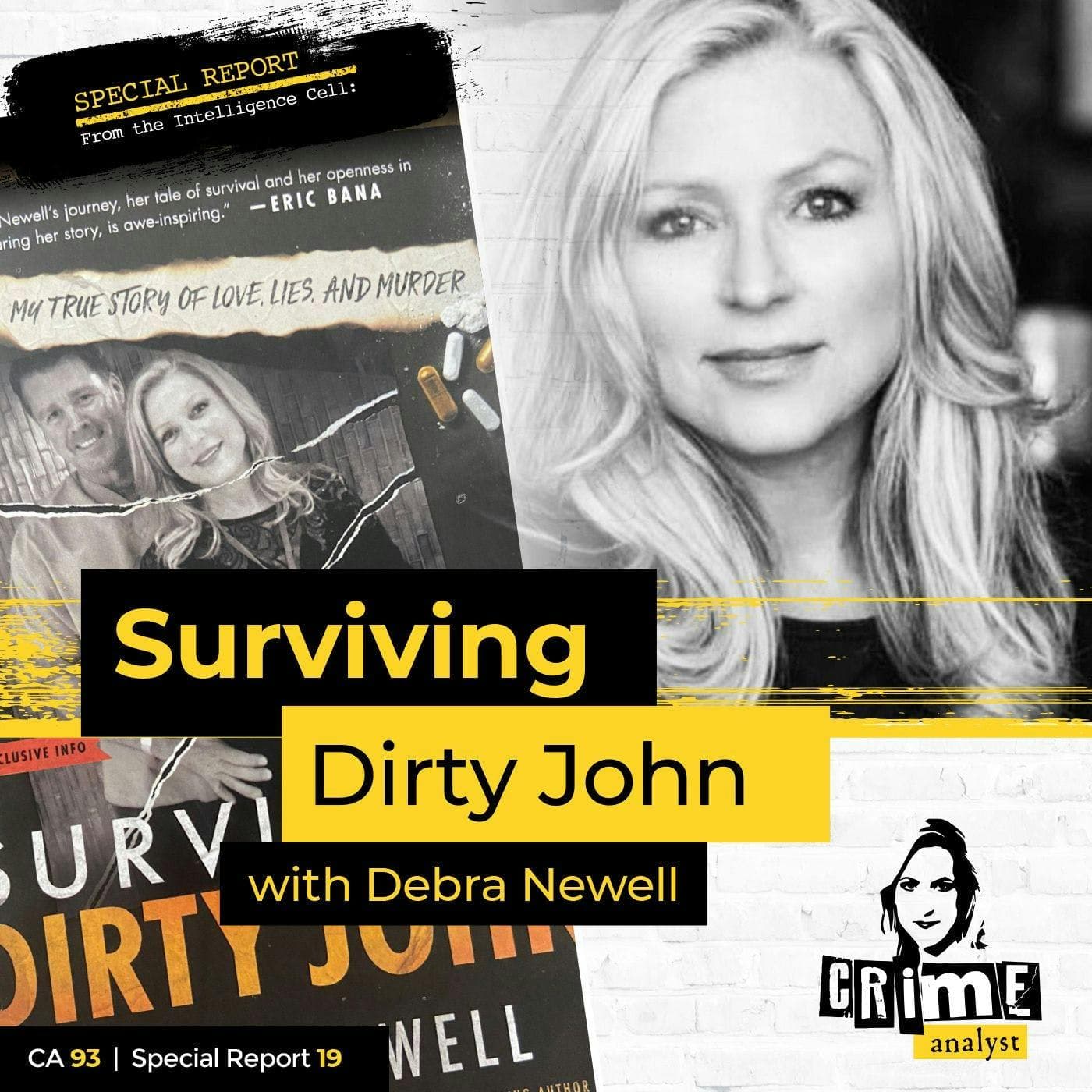 Ep 93: Surviving Dirty John with Debra Newell artwork