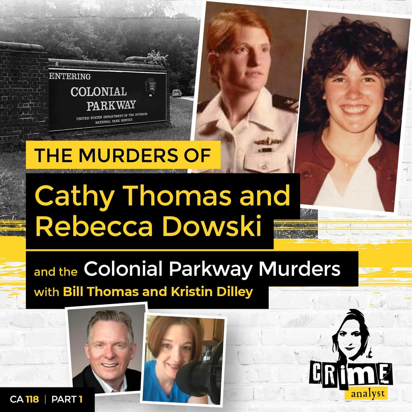 Ep 118: The Murders of Cathy Thomas and Rebecca Dowski and the Colonial Parkway Murders, Part 1 artwork