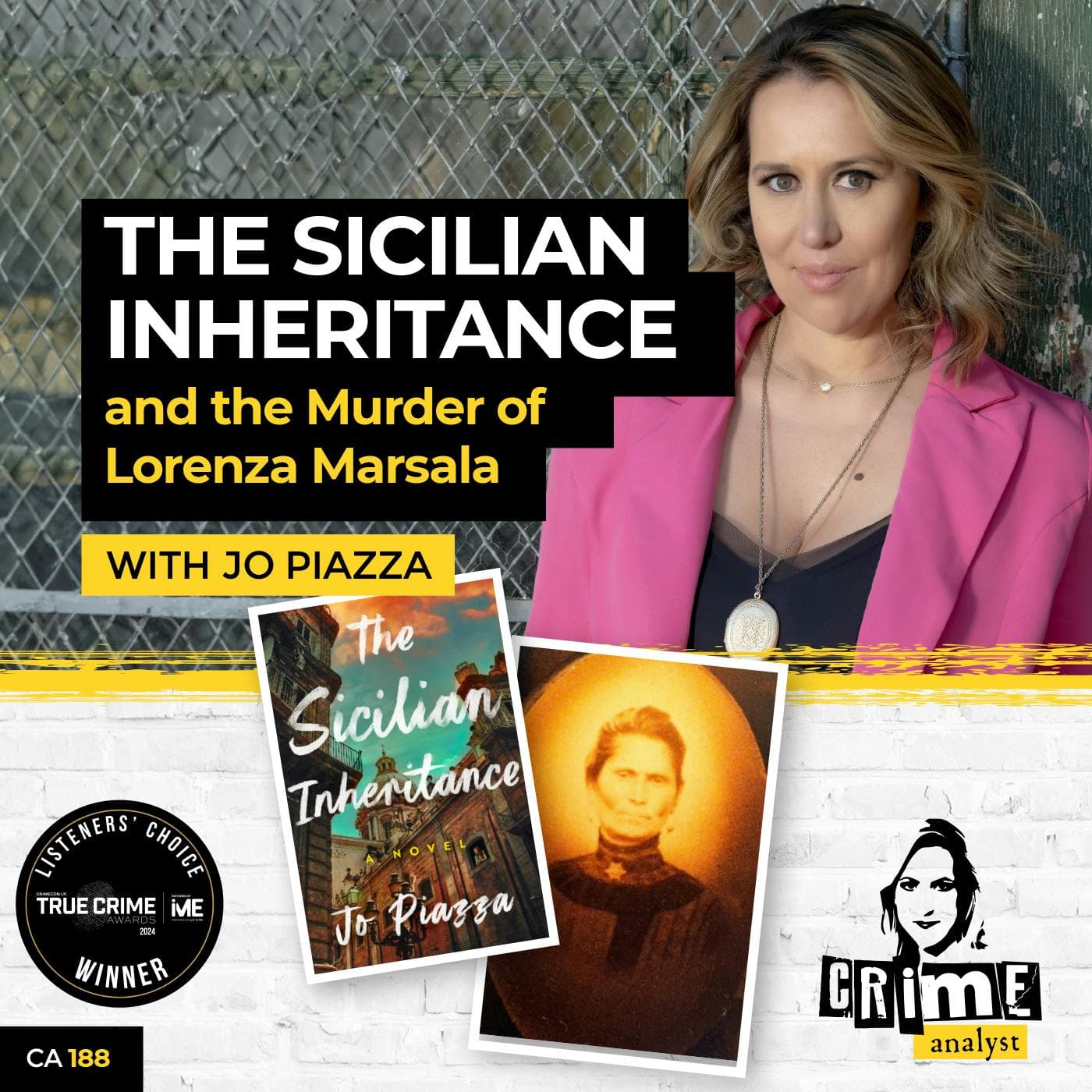 Ep 188: The Sicilian Inheritance and the Murder of Lorenza Marsala with Jo Piazza artwork