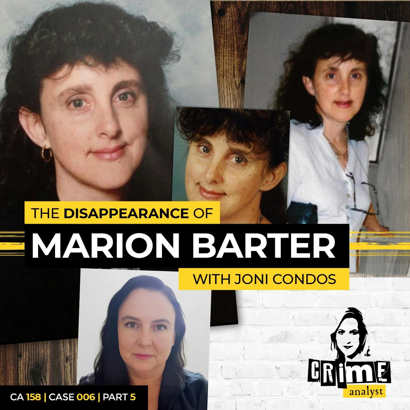 Ep 158: The Disappearance of Marion Barter with Joni Condos, Part 5 artwork