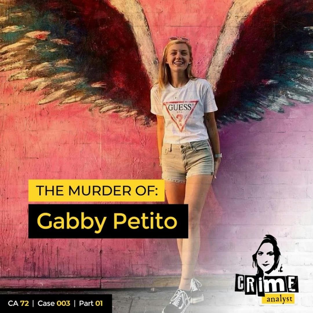 Ep 72: The Murder of Gabby Petito, Part 1 artwork