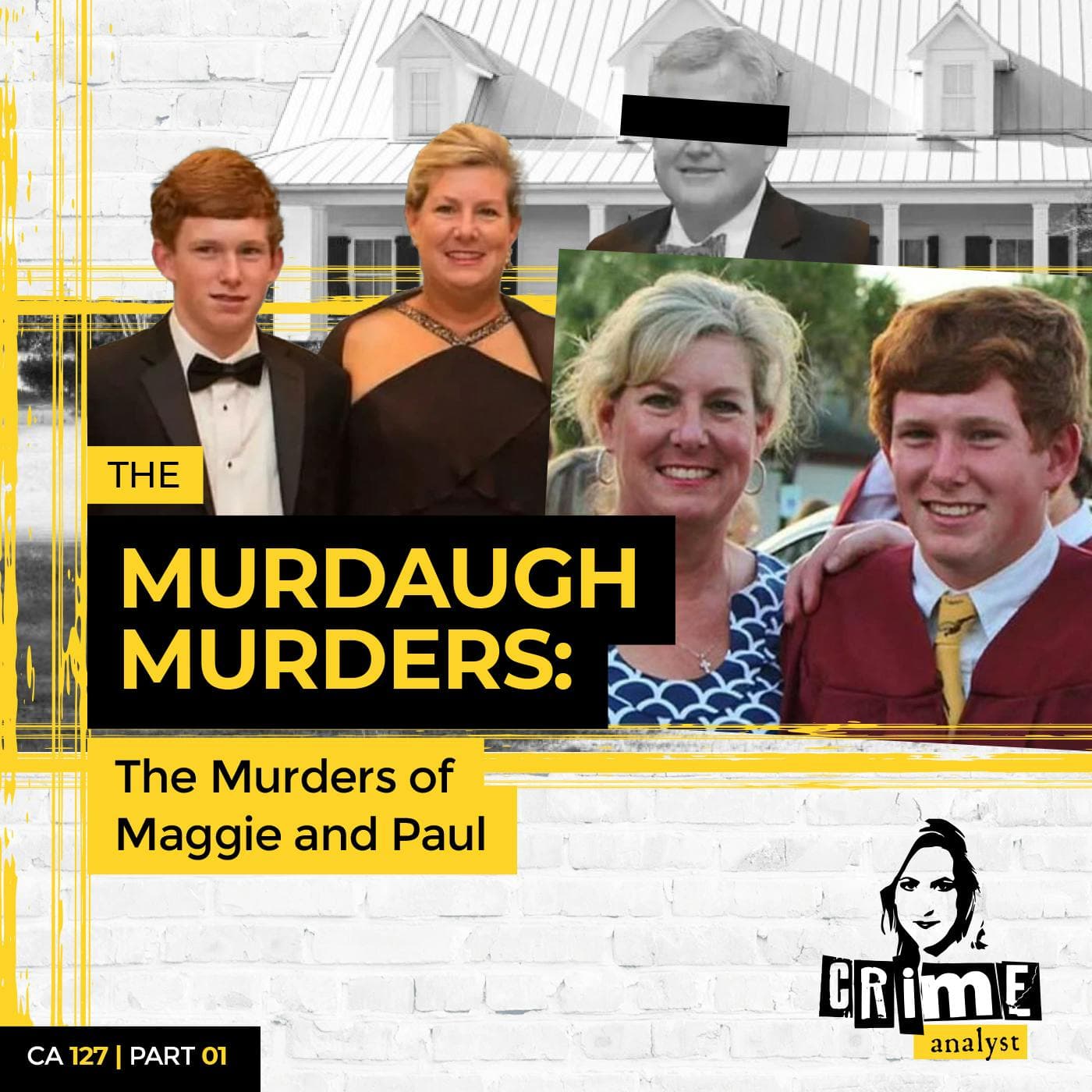 Ep 127: The Murdaugh Murders: The Murders of Maggie and Paul, Part 1 artwork