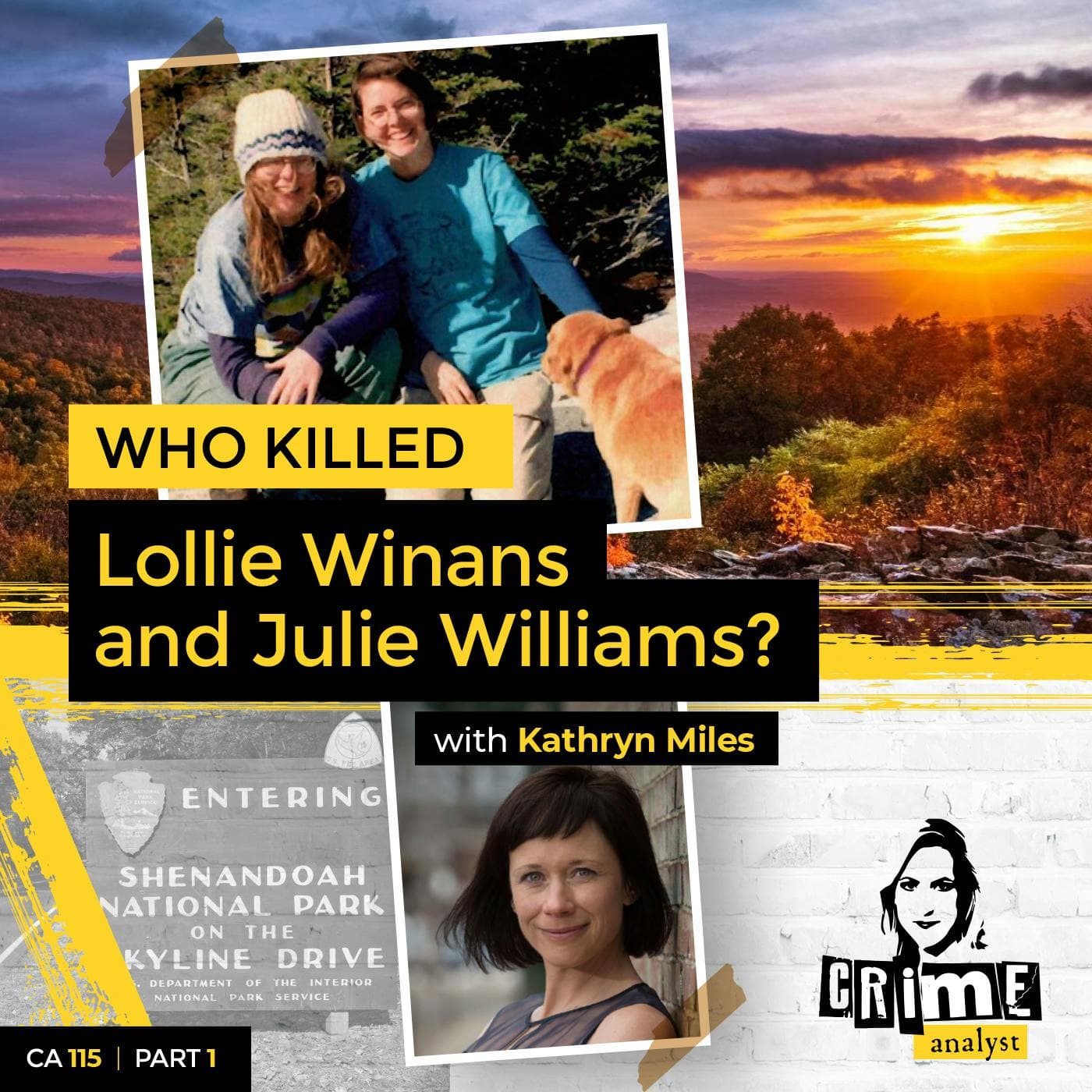 Ep 115: Who killed Lollie Winans and Julie Williams? with Kathryn Miles, Part 1 artwork