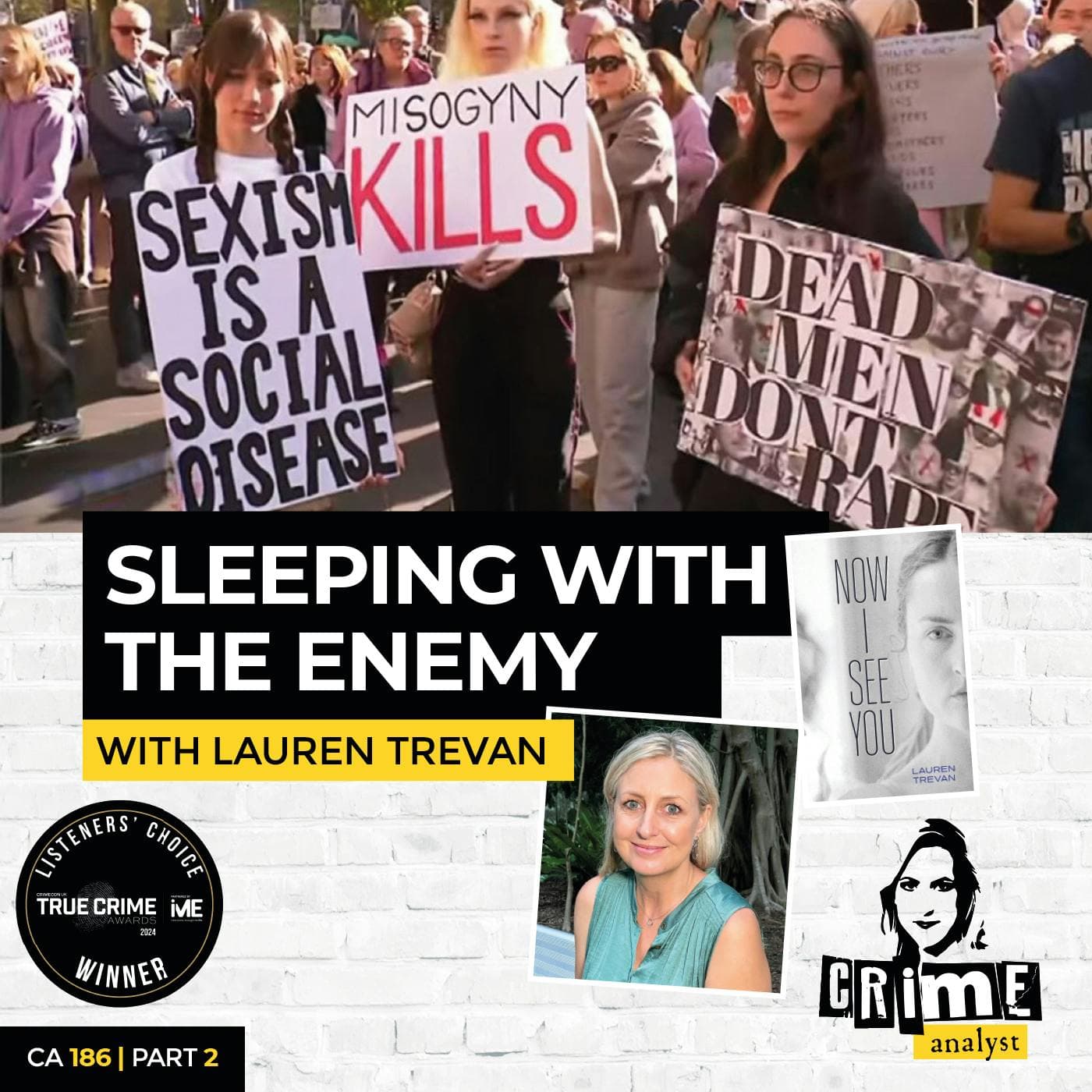 Ep 186: Now I See You: Sleeping with The Enemy with Lauren Trevan, Part 2 artwork