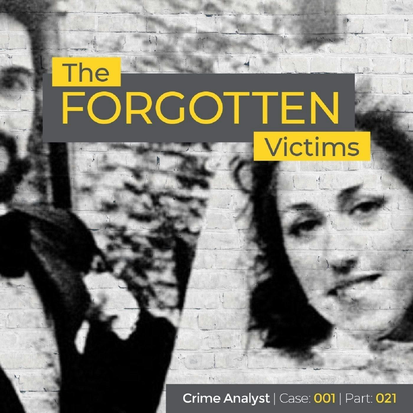 Ep 26: The Forgotten Victims | Part 21 | Psychological Autopsy and Profile of PS Ctd artwork
