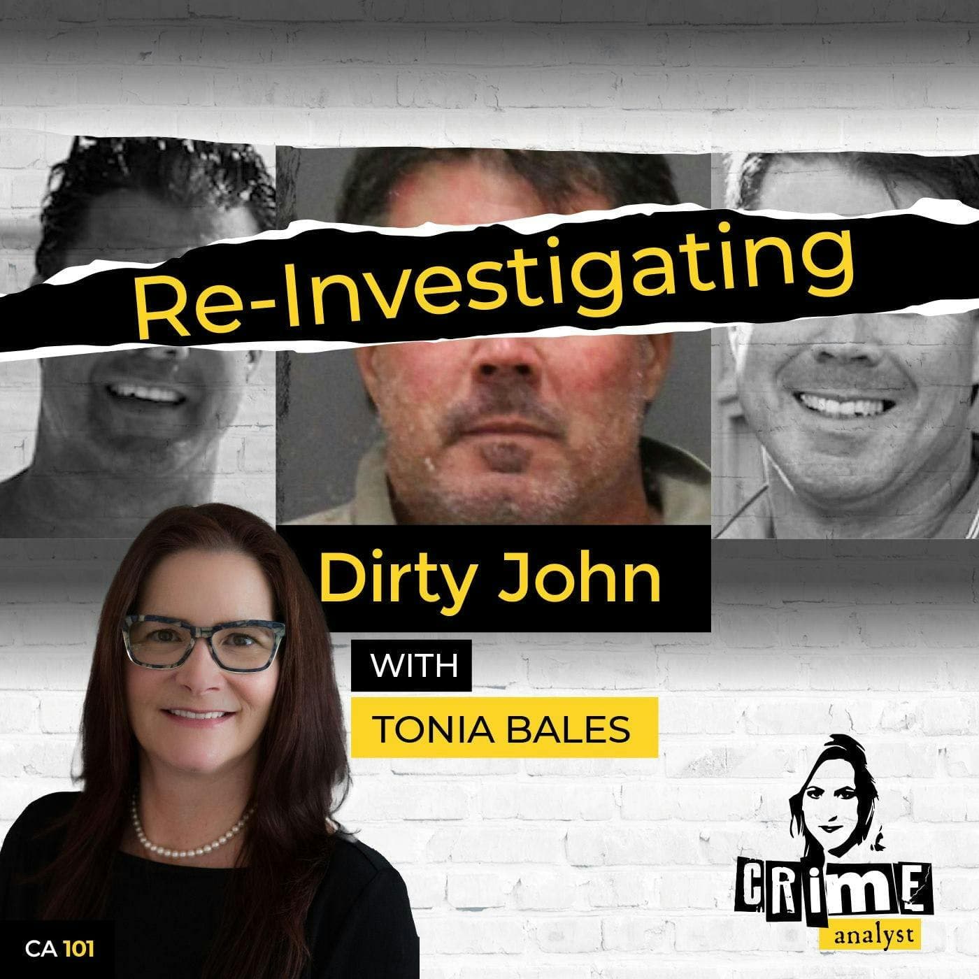 Ep 101: Re-Investigating Dirty John with Tonia Bales, Part 1 artwork