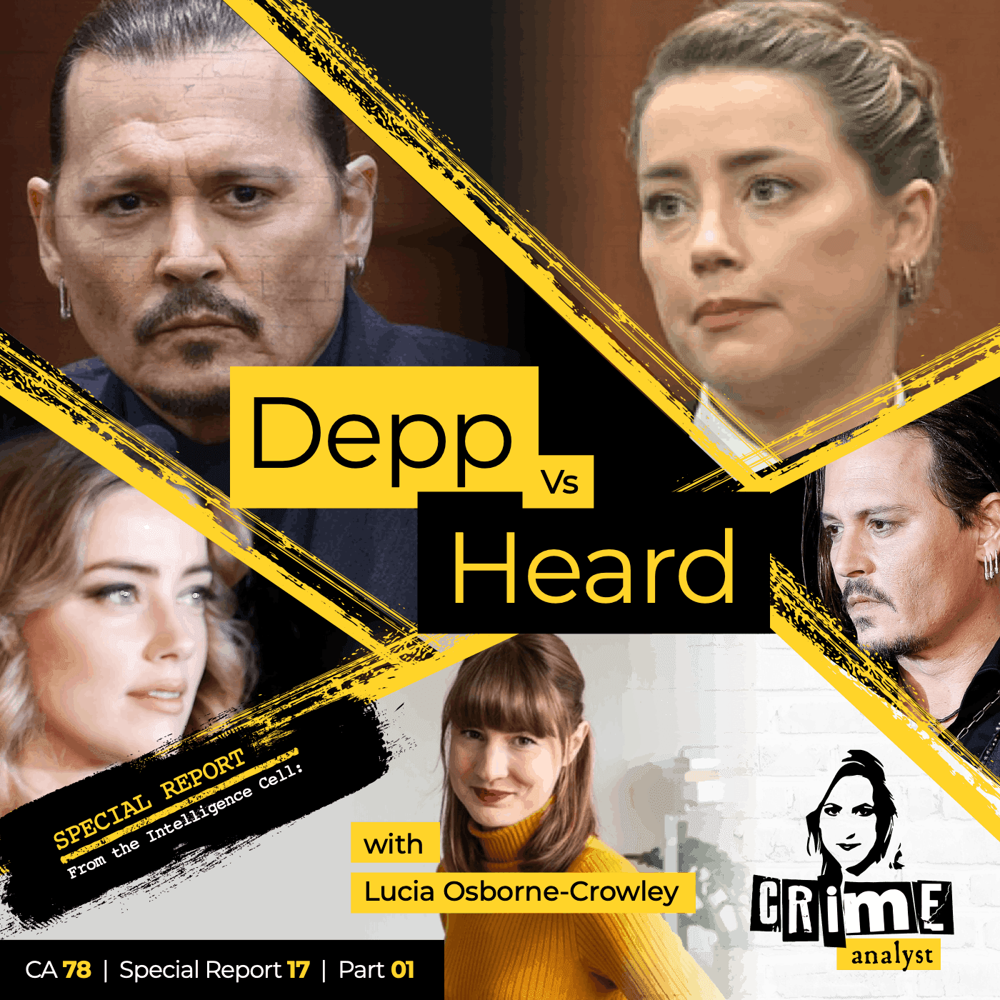 Ep 78: Johnny Depp vs Amber Heard with Lucia Osborne-Crowley, Part 1 artwork