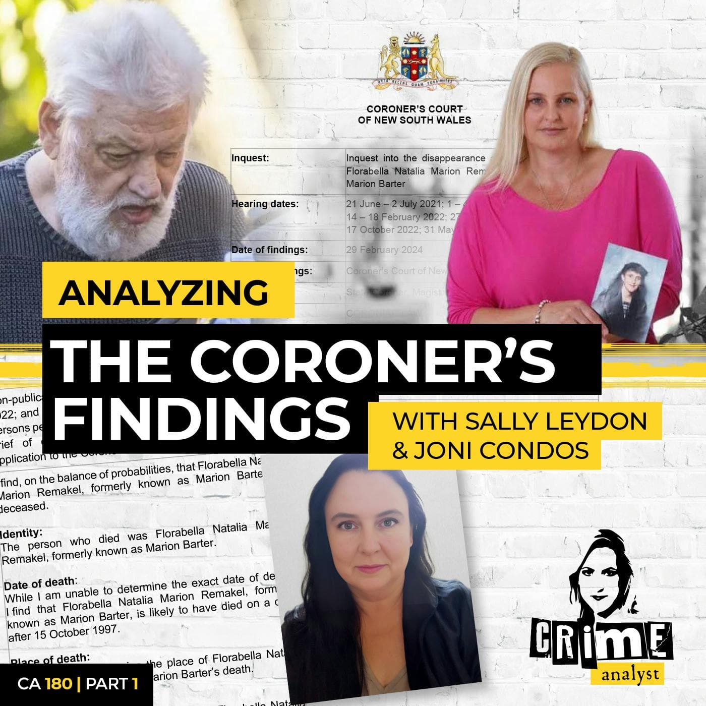 Ep 180: Analyzing The Coroner’s Findings with Sally Leydon & Joni Condos, Part 13 artwork