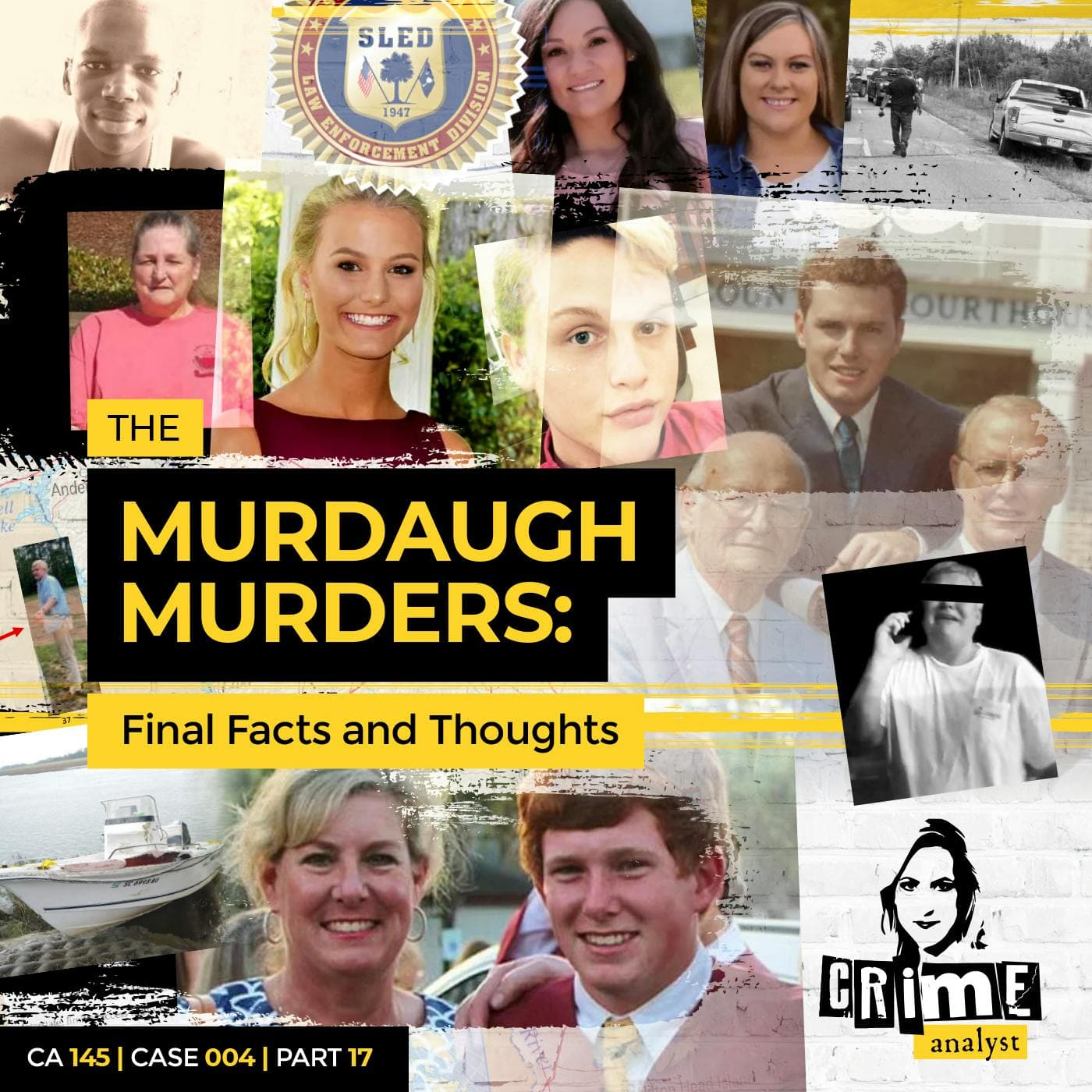 Ep 145: The Murdaugh Murders: Final Facts and Thoughts, Part 17 artwork