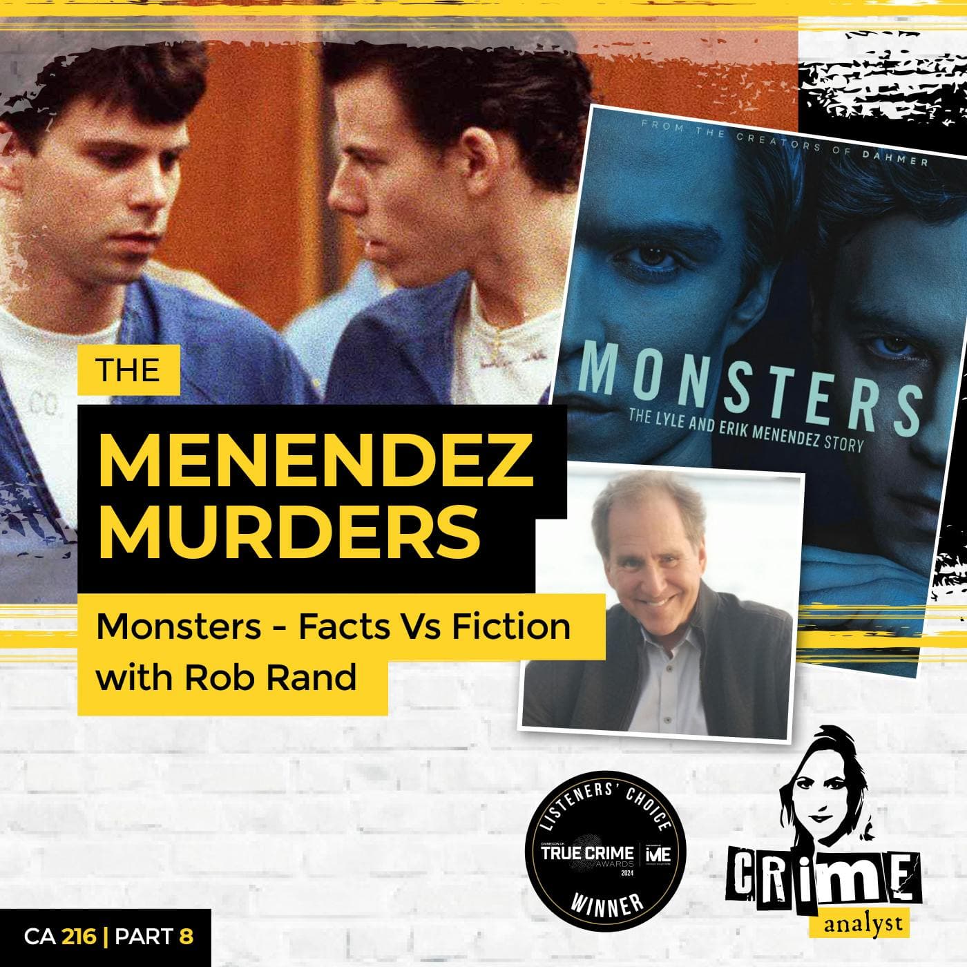 Ep 216: The Menendez Murders: Monsters – Facts vs Fiction with Robert Rand, Part 8 artwork
