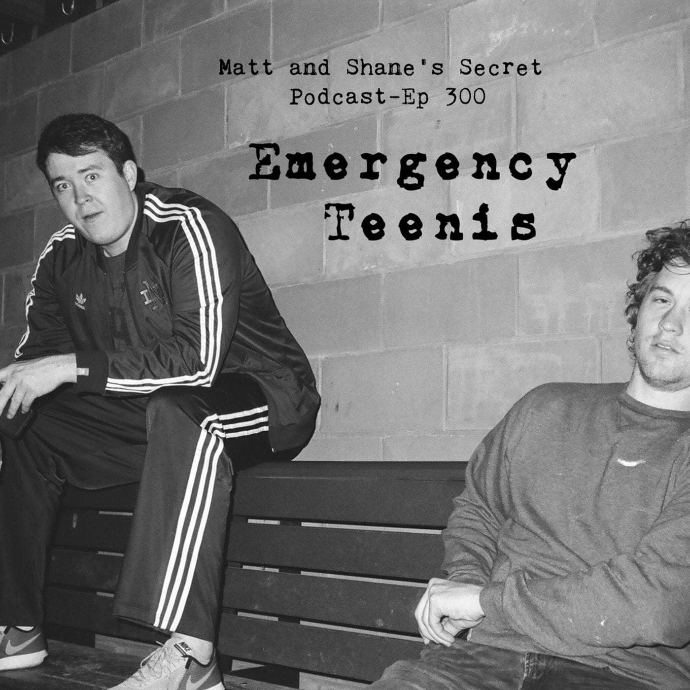 Ep 300-Emergency Teenis artwork