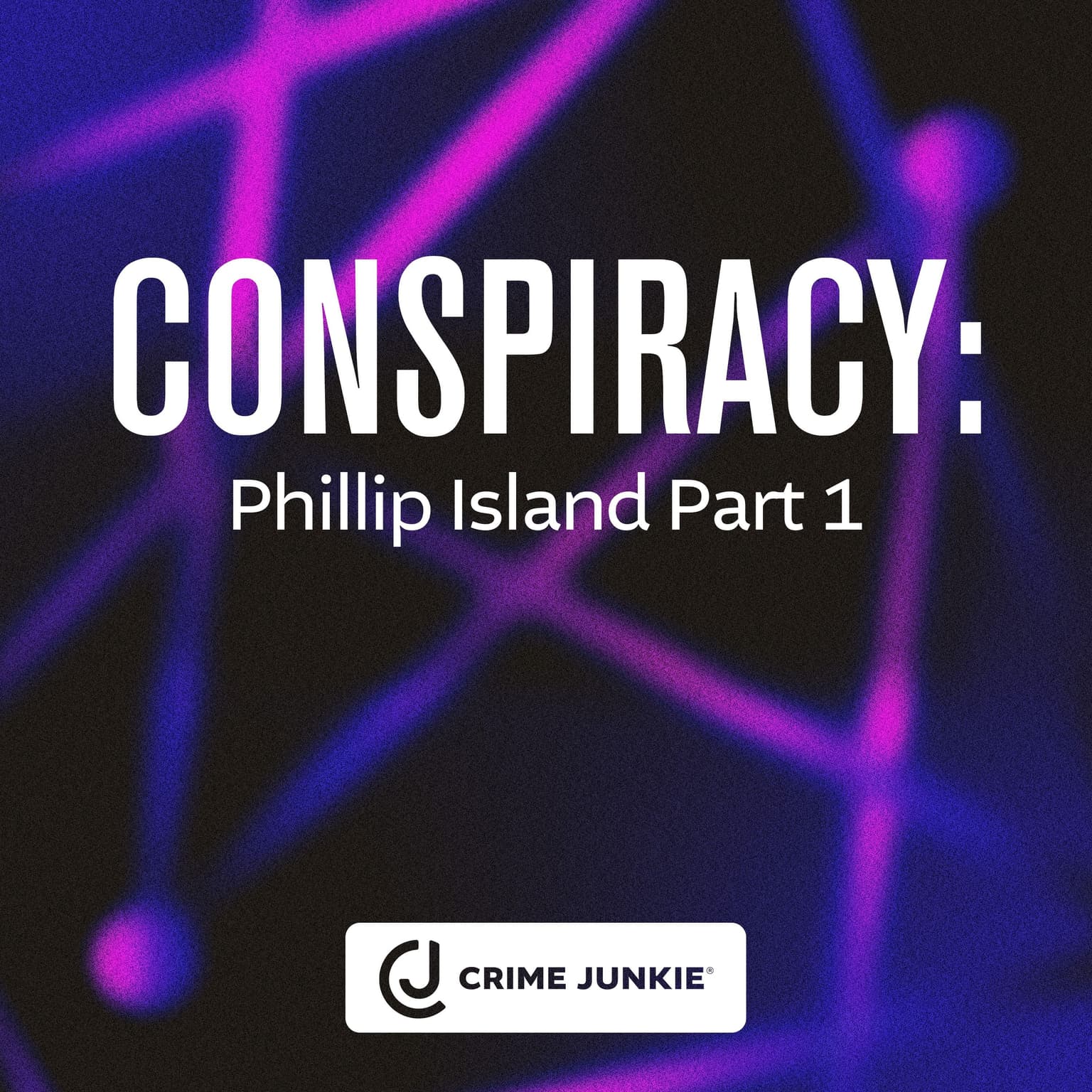 CONSPIRACY: Phillip Island Part 1 artwork